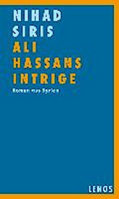 Siris, N: Ali Hassans Intrige