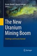 The New Uranium Mining Boom