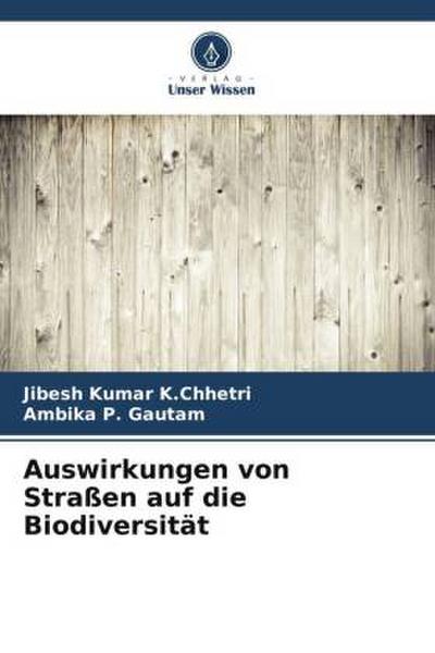 Auswirkungen von Straßen auf die Biodiversität