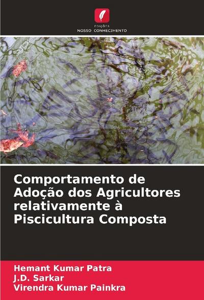Comportamento de Adoção dos Agricultores relativamente à Piscicultura Composta