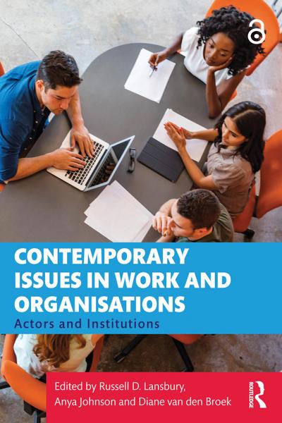 Contemporary Issues in Work and Organisations