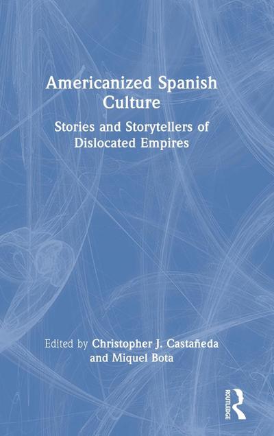Americanized Spanish Culture