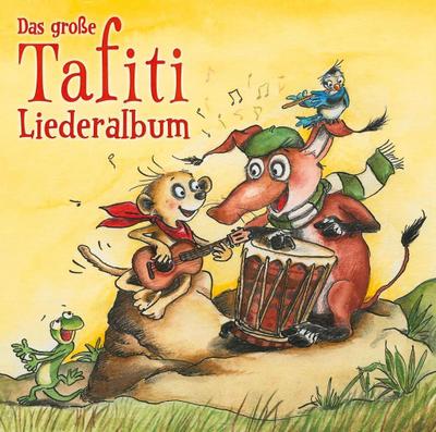 Das große Tafiti-Liederalbum, Audio-CD