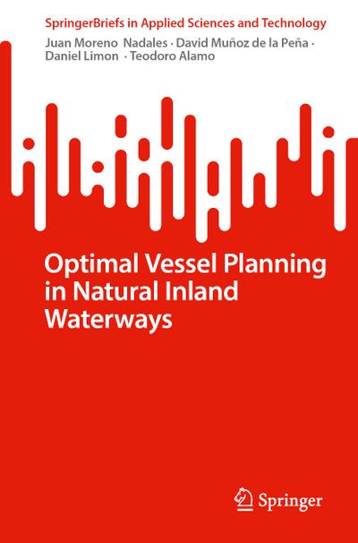 Optimal Vessel Planning in Natural Inland Waterways