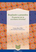 Resplandor y penumbra : fronteras de la escritura 