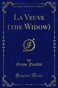 La Veuve (the Widow)