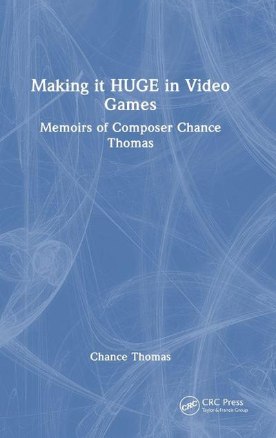 Making it HUGE in Video Games