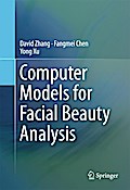 Computer Models for Facial Beauty Analysis