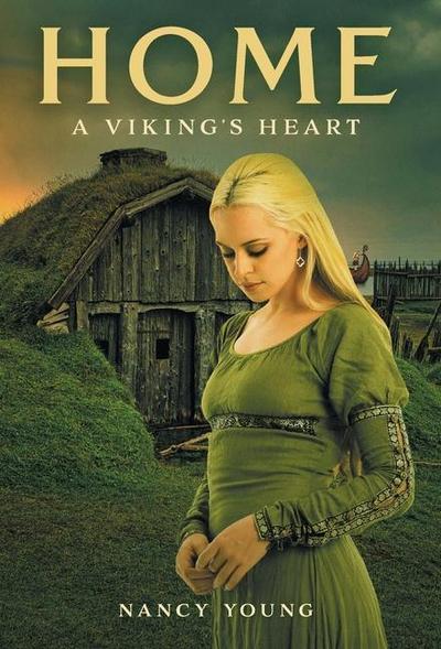Home: A Viking’s Heart