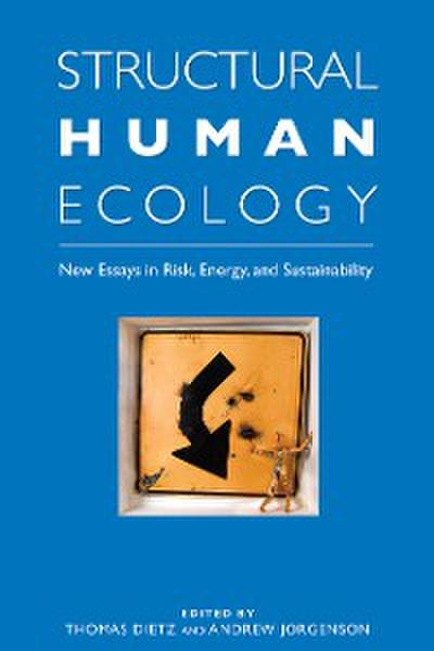 Structural Human Ecology