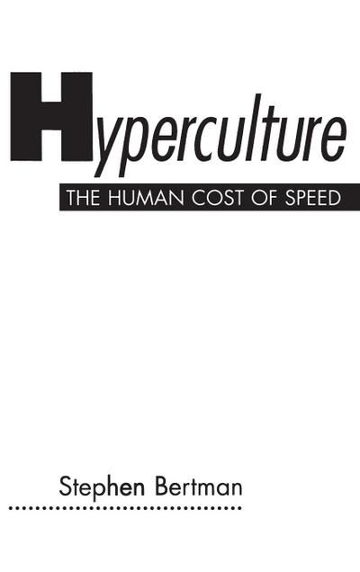 Hyperculture