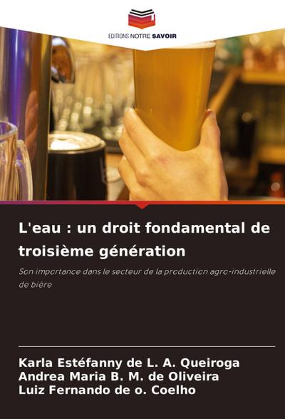 L’eau : un droit fondamental de troisième génération