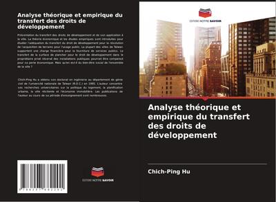 Analyse théorique et empirique du transfert des droits de développement