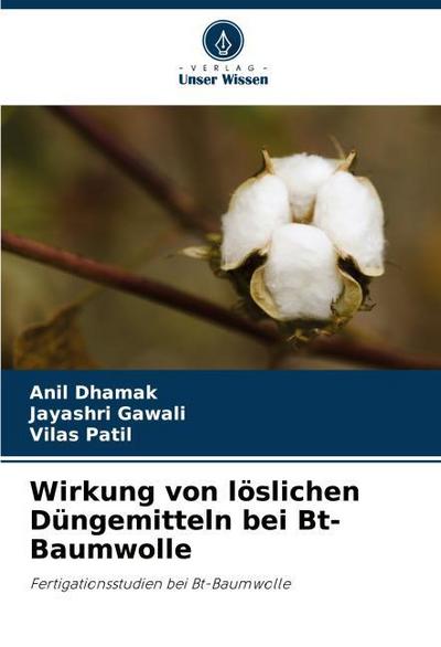 Wirkung von löslichen Düngemitteln bei Bt-Baumwolle