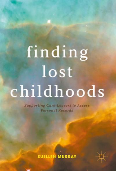 Finding Lost Childhoods