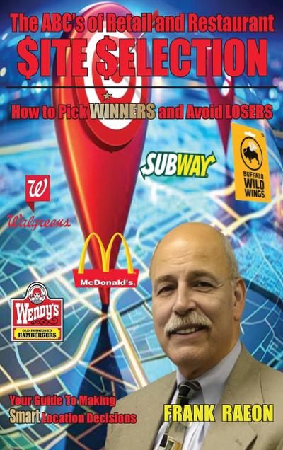 The ABC’s of Retail and Restaurant Site Selection