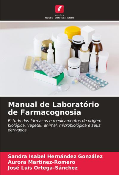 Manual de Laboratório de Farmacognosia