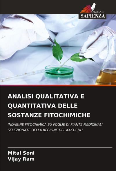 ANALISI QUALITATIVA E QUANTITATIVA DELLE SOSTANZE FITOCHIMICHE