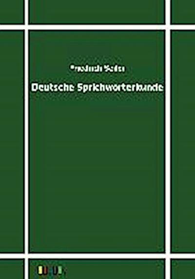 Deutsche Sprichwörterkunde