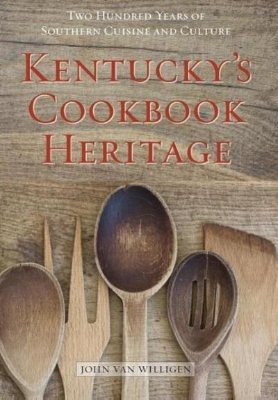 Kentucky’s Cookbook Heritage