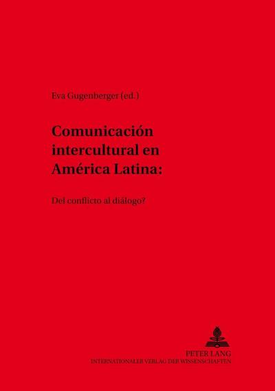 Comunicación intercultural en América Latina