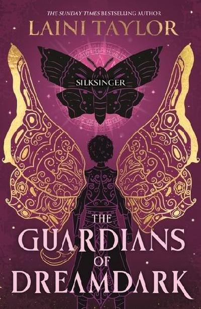Taylor, L: Guardians of Dreamdark: Silksinger