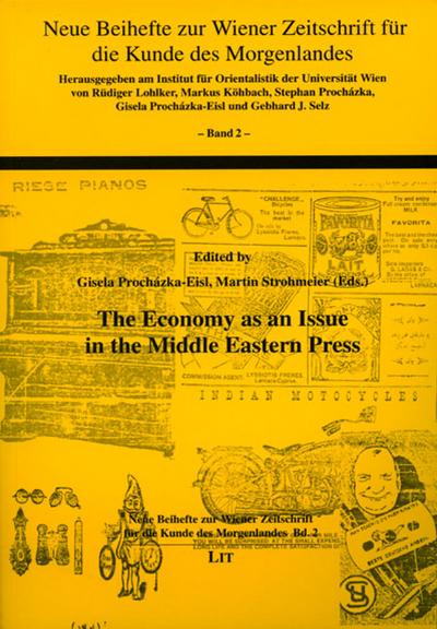 The Economy as an Issue in the Middle Eastern Press