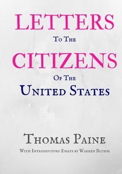 Letters to the Citizens of the United States