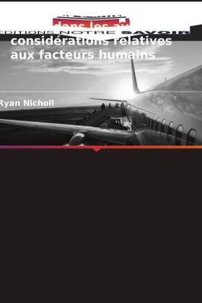 Systèmes d’affichage tête haute dans les avions : considérations relatives aux facteurs humains