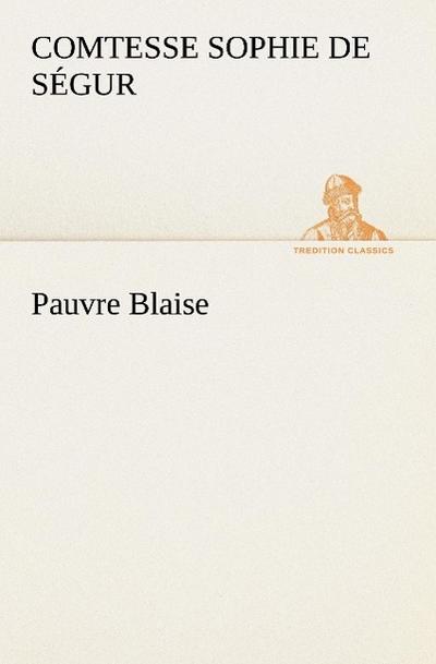 Pauvre Blaise