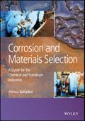 Corrosion and Materials Selection
