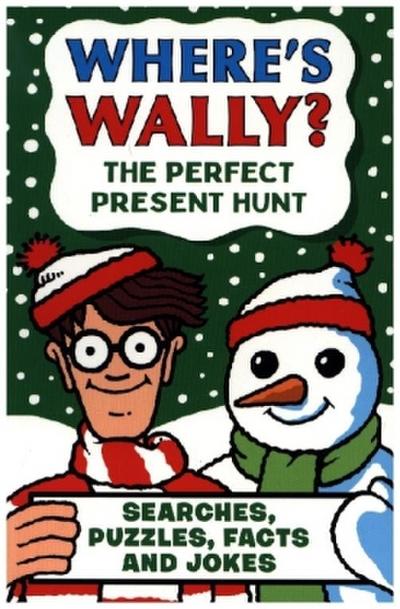 Where’s Wally? The Perfect Present Hunt