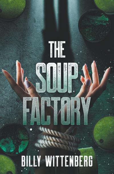 The Soup Factory
