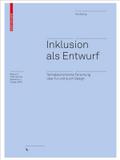 Inklusion als Entwurf