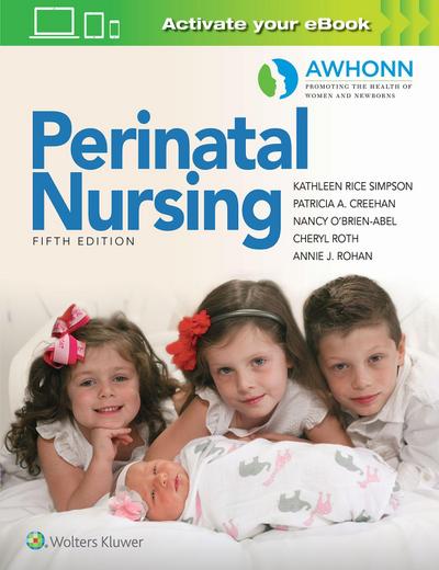 AWHONN’s Perinatal Nursing