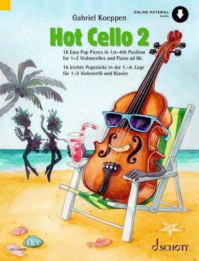 Hot Cello 2 mit Online-Material Audio