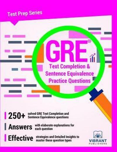 GRE Text Completion and Sentence Equivalence Practice Questions