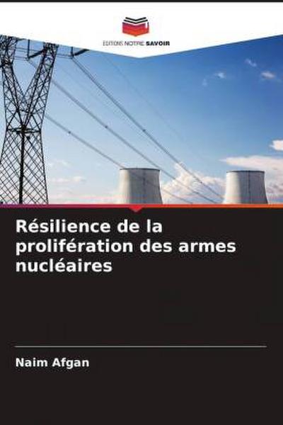 Résilience de la prolifération des armes nucléaires