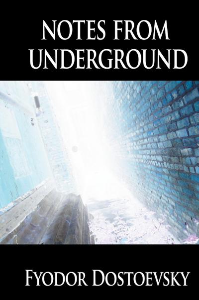 Notes from Underground