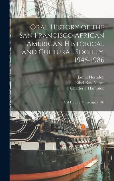 Oral History of the San Francisco African American Historical and Cultural Society, 1945-1986: Oral History Transcript / 198