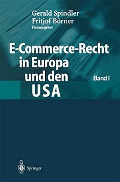 E-Commerce-Recht in Europa und den USA