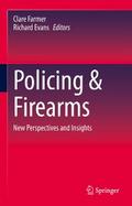 Policing & Firearms