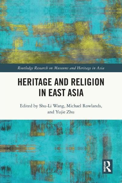 Heritage and Religion in East Asia
