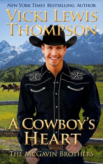 A Cowboy’s Heart (The McGavin Brothers, #4)