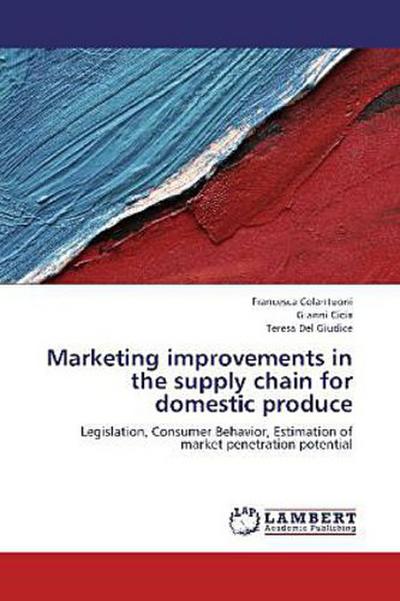 Marketing improvements in the supply chain for domestic produce