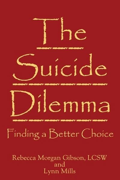 The Suicide Dilemma