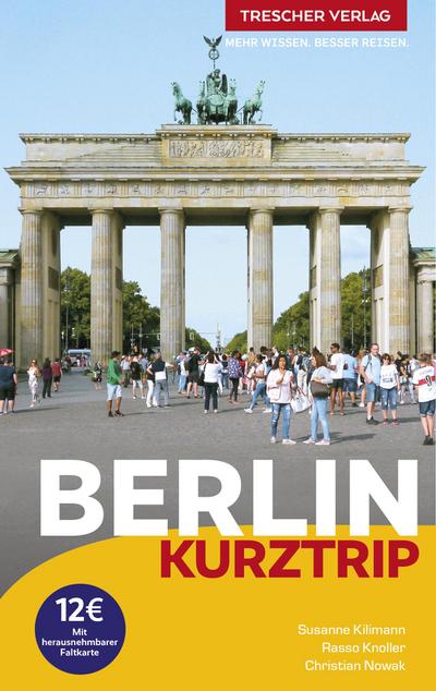 Reiseführer Berlin - Kurztrip