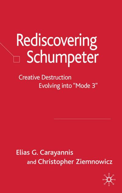 Rediscovering Schumpeter