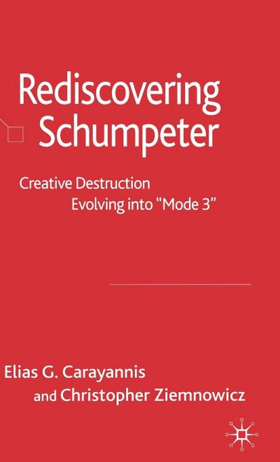 Rediscovering Schumpeter