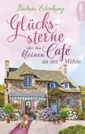 Glückssterne über dem kleinen Café an der Mühle